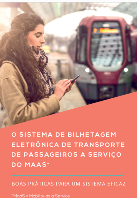 O sistema de bilhetagem eletrônica de transporte de passageiros a serviço do MaaS