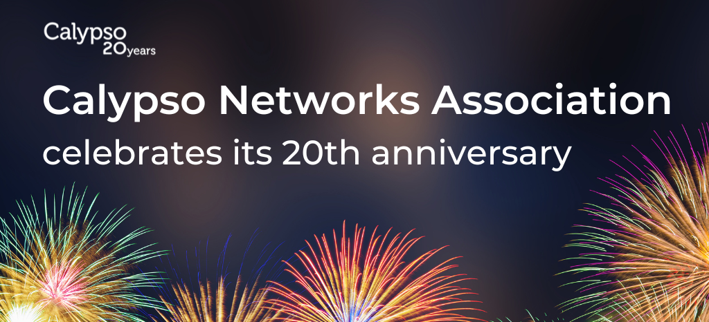 Calypso Networks Association (CNA) celebrates its 20th anniversary